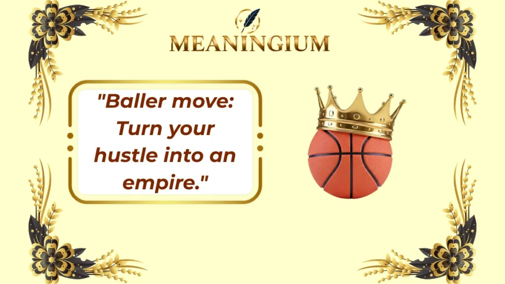 baller meaning