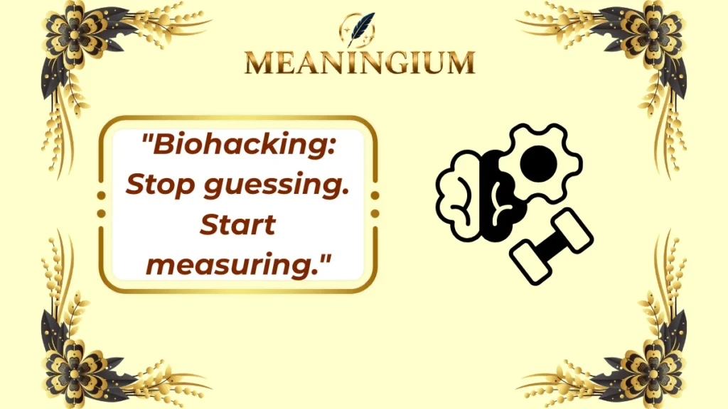 biohacking meaning