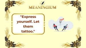 let them tattoo meaning